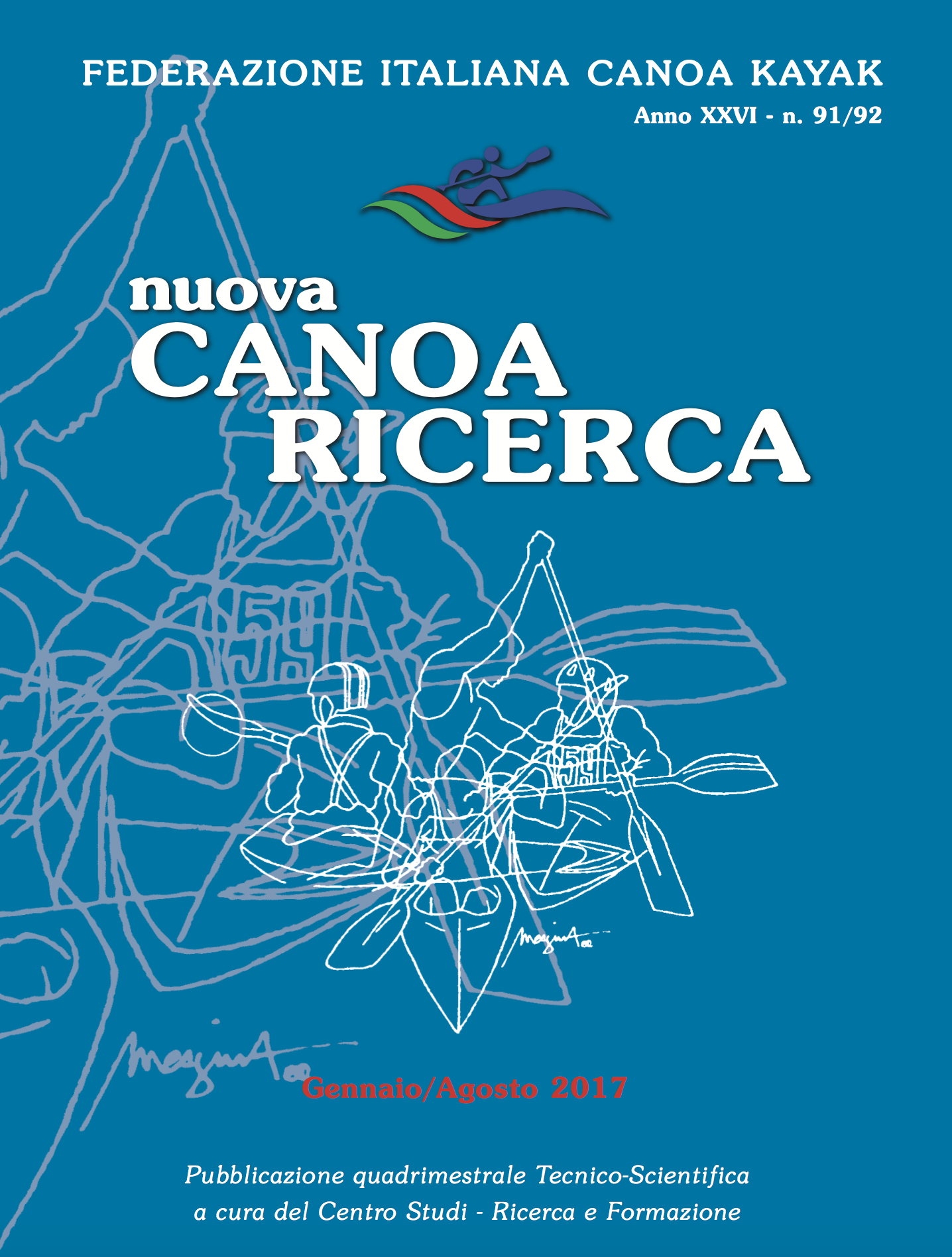 n.91-92 - Nuova Canoa Ricerca, Anno XXVI, Gennaio/Agosto 2017